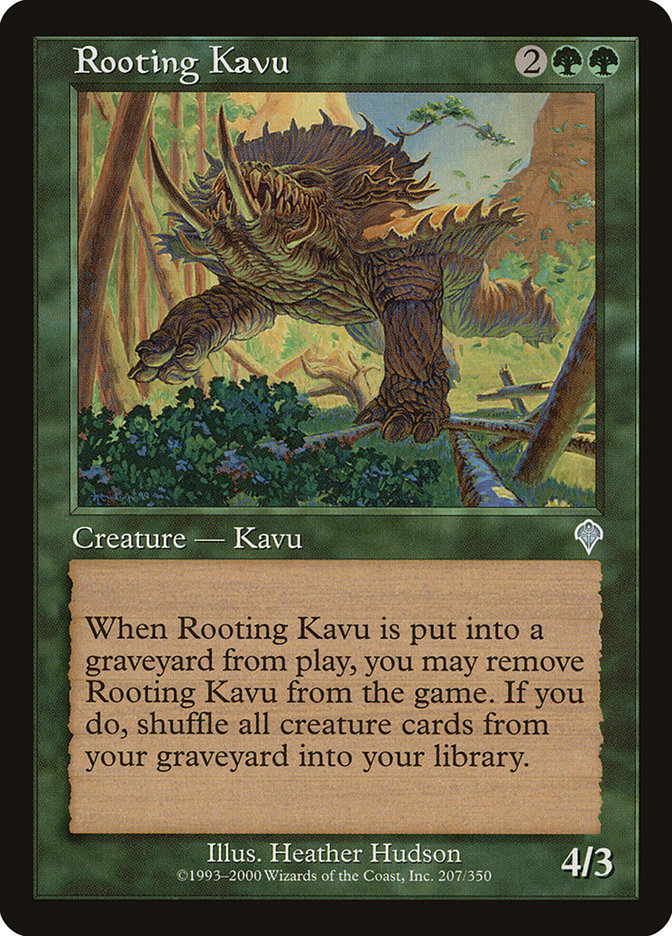 Rooting Kavu [Invasion] | North Game Den