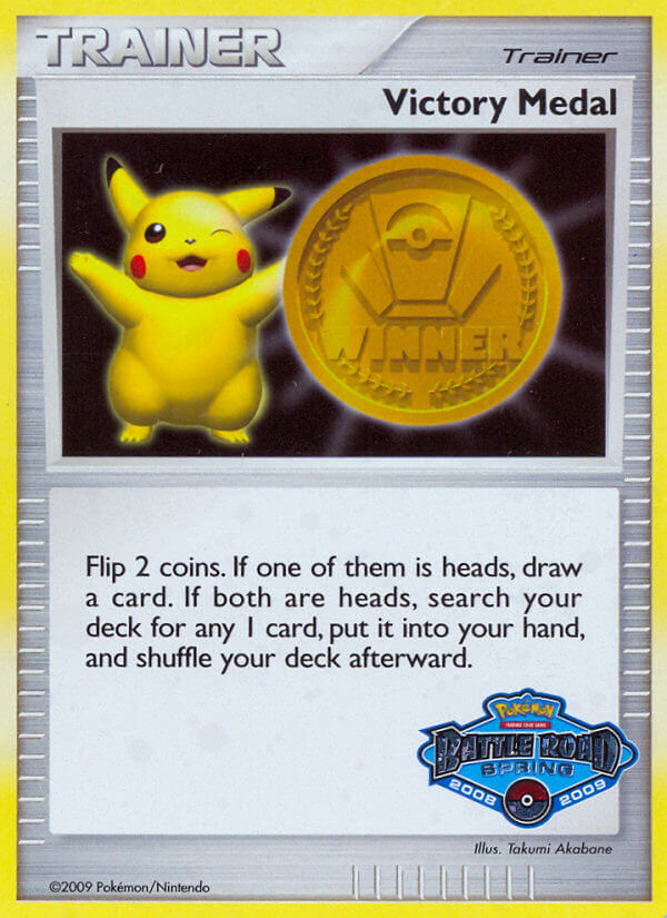 Victory Medal (Battle Road Spring 2008 2009) [League & Championship Cards] | North Game Den