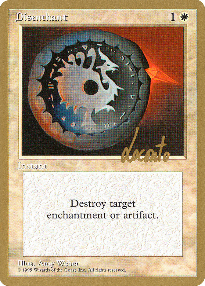 Disenchant (Michael Loconto) [Pro Tour Collector Set] | North Game Den