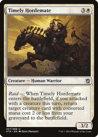 Timely Hordemate [Khans of Tarkir] | North Game Den