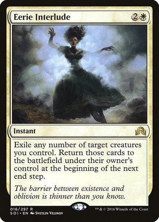 Eerie Interlude [Shadows over Innistrad] | North Game Den