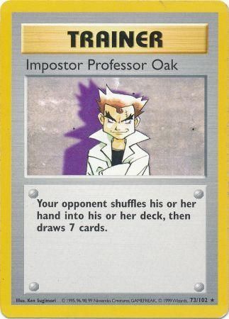 Impostor Professor Oak (73/102) [Base Set Shadowless Unlimited] | North Game Den