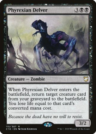 Phyrexian Delver [Commander 2018] | North Game Den