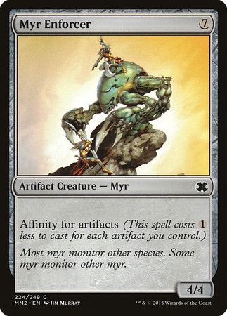 Myr Enforcer [Modern Masters 2015] | North Game Den