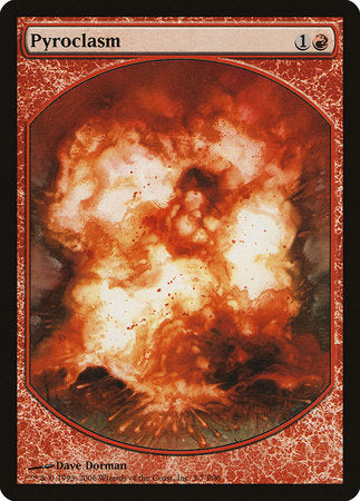 Pyroclasm [Magic Player Rewards 2006] | North Game Den
