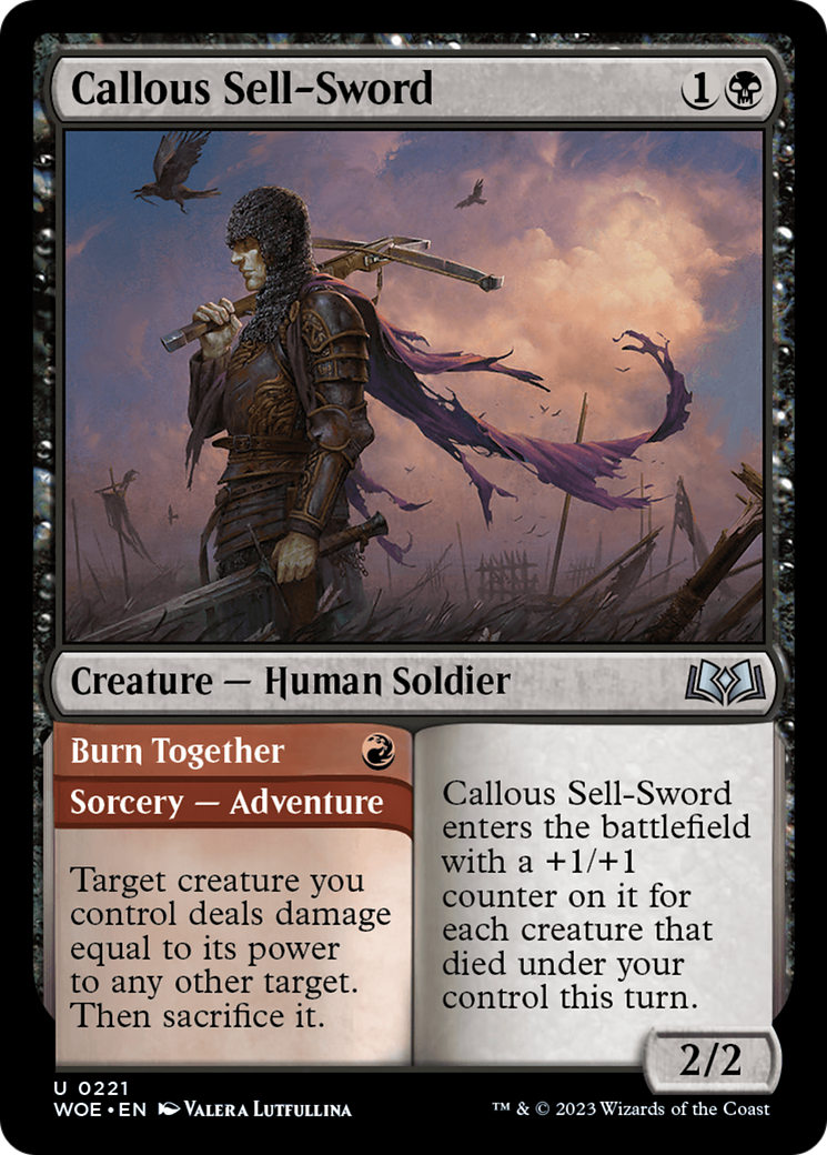 Callous Sell-Sword // Burn Together [Wilds of Eldraine] | North Game Den