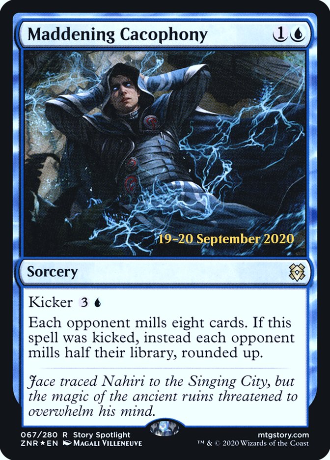 Maddening Cacophony  [Zendikar Rising Prerelease Promos] | North Game Den