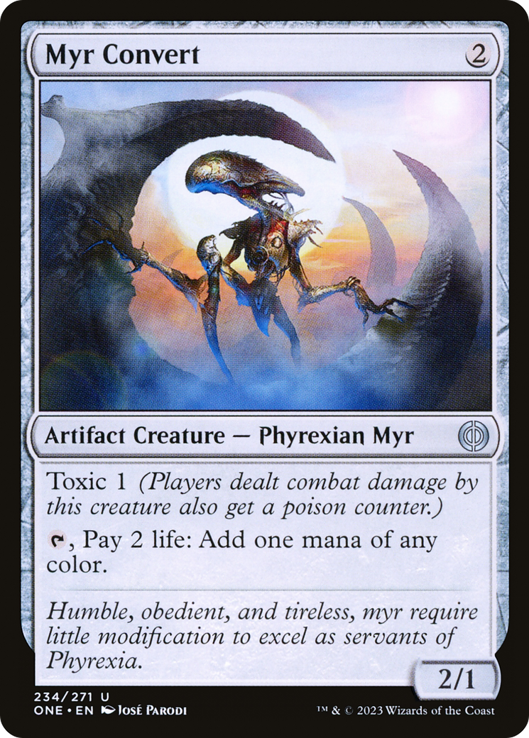 Myr Convert [Phyrexia: All Will Be One] | North Game Den