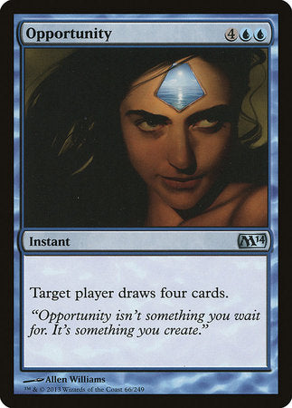 Opportunity [Magic 2014] | North Game Den