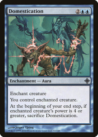 Domestication [Rise of the Eldrazi] | North Game Den