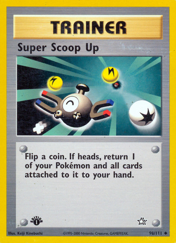 Super Scoop Up (98/111) [Neo Genesis 1st Edition] | North Game Den