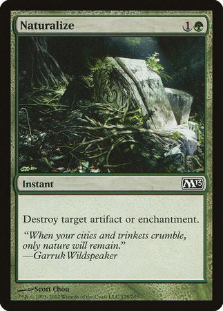 Naturalize [Magic 2013] | North Game Den