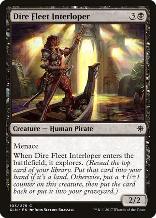 Dire Fleet Interloper [Ixalan] | North Game Den