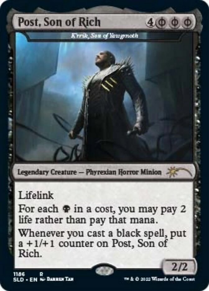 K'rrik, Son of Yawgmoth - Post, Son of Rich [Secret Lair Drop Series] | North Game Den