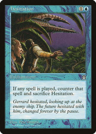Hesitation [Stronghold] | North Game Den