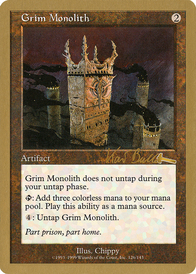 Grim Monolith (Kai Budde) [World Championship Decks 1999] | North Game Den