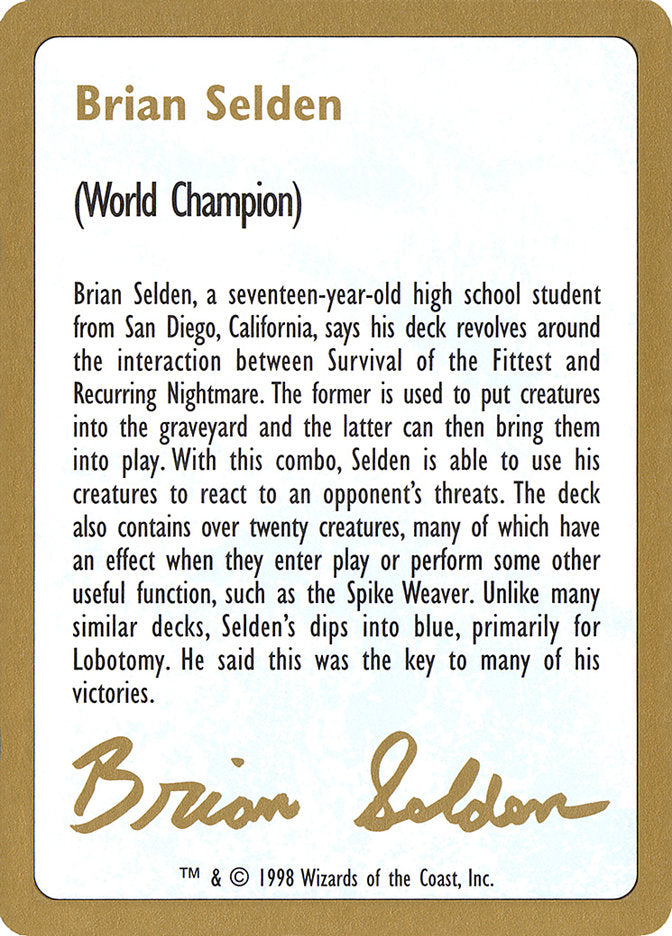 Brian Selden Bio [World Championship Decks 1998] | North Game Den