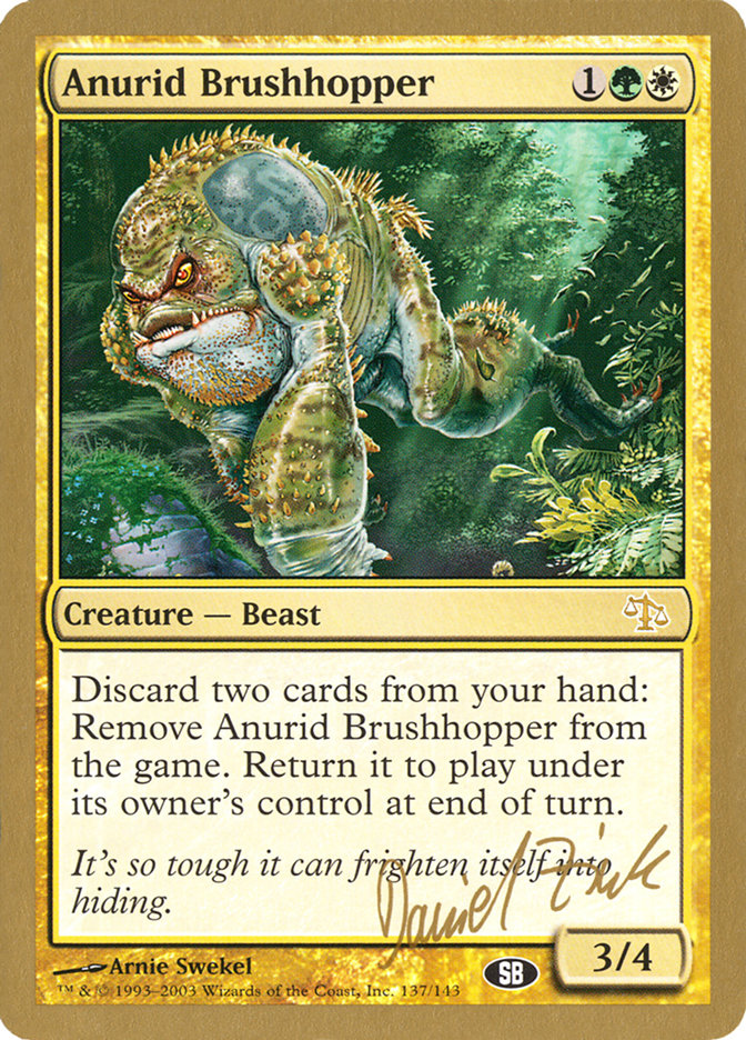 Anurid Brushhopper (Daniel Zink) (SB) [World Championship Decks 2003] | North Game Den