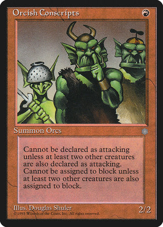 Orcish Conscripts [Ice Age] | North Game Den