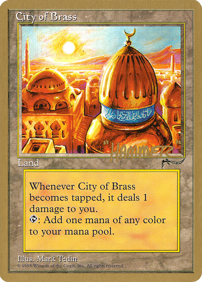 City of Brass (Shawn "Hammer" Regnier) [Pro Tour Collector Set] | North Game Den