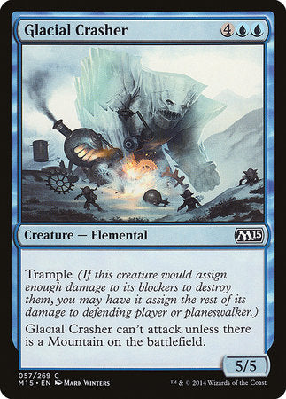 Glacial Crasher [Magic 2015] | North Game Den