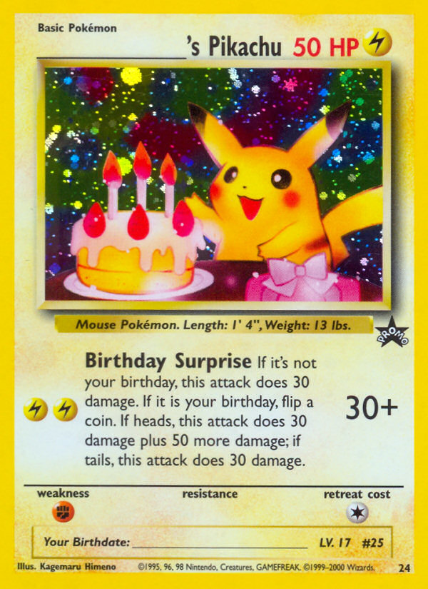 _____'s Pikachu (24) (Birthday Pikachu) [Wizards of the Coast: Black Star Promos] | North Game Den