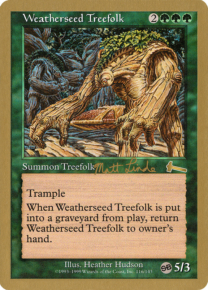 Weatherseed Treefolk (Matt Linde) (SB) [World Championship Decks 1999] | North Game Den