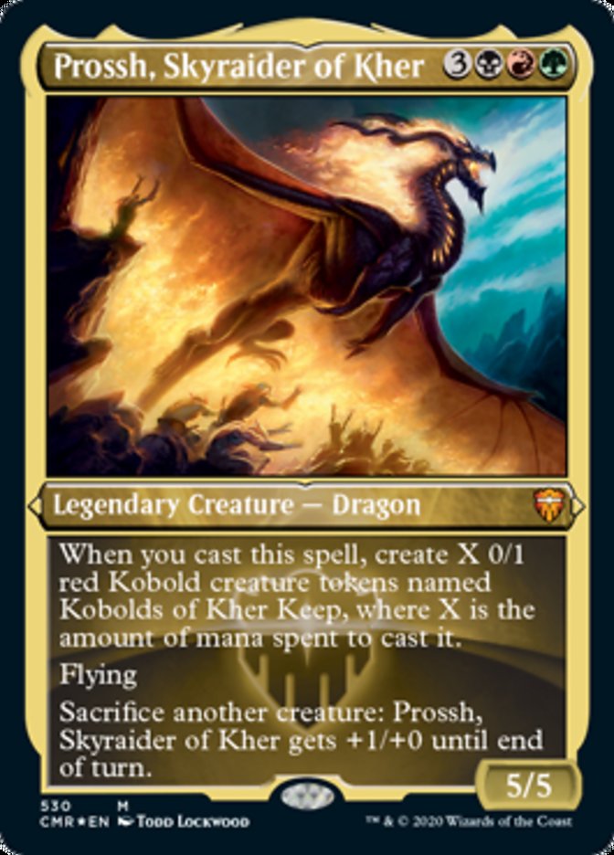 Prossh, Skyraider of Kher (Etched Foil) [Commander Legends] | North Game Den