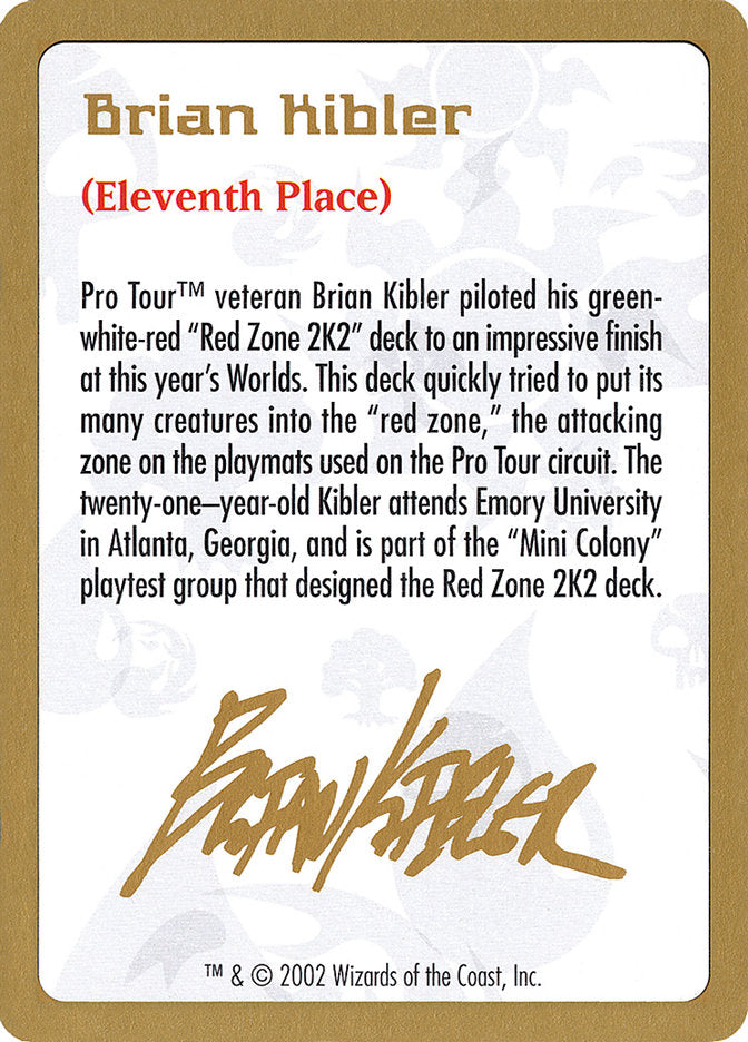 Brian Kibler Bio [World Championship Decks 2002] | North Game Den