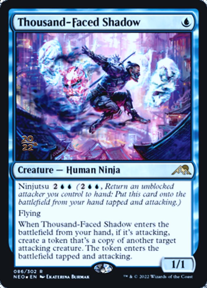 Thousand-Faced Shadow [Kamigawa: Neon Dynasty Prerelease Promos] | North Game Den