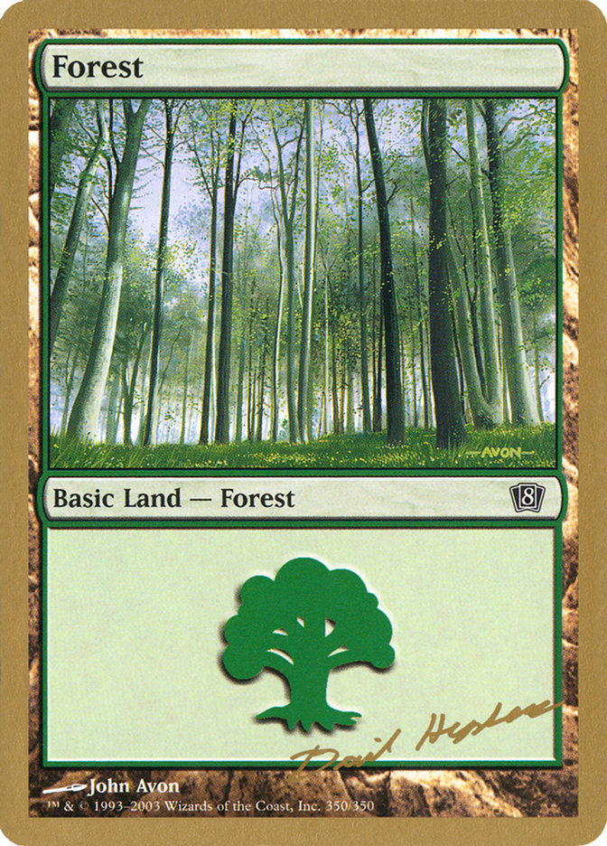 Forest (dh350) (Dave Humpherys) [World Championship Decks 2003] | North Game Den