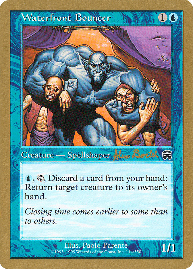 Waterfront Bouncer (Alex Borteh) [World Championship Decks 2001] | North Game Den