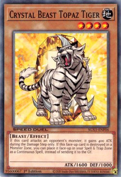 Crystal Beast Topaz Tiger [SGX1-ENF06] Common | North Game Den