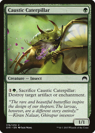 Caustic Caterpillar [Magic Origins] | North Game Den