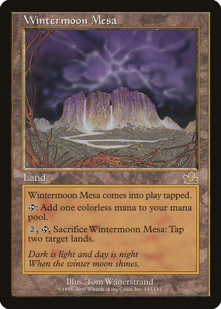 Wintermoon Mesa [Prophecy] | North Game Den