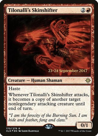 Tilonalli's Skinshifter [Ixalan Promos] | North Game Den