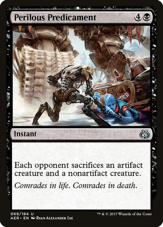 Perilous Predicament [Aether Revolt] | North Game Den