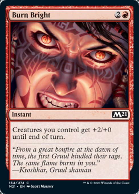 Burn Bright [Core Set 2021] | North Game Den