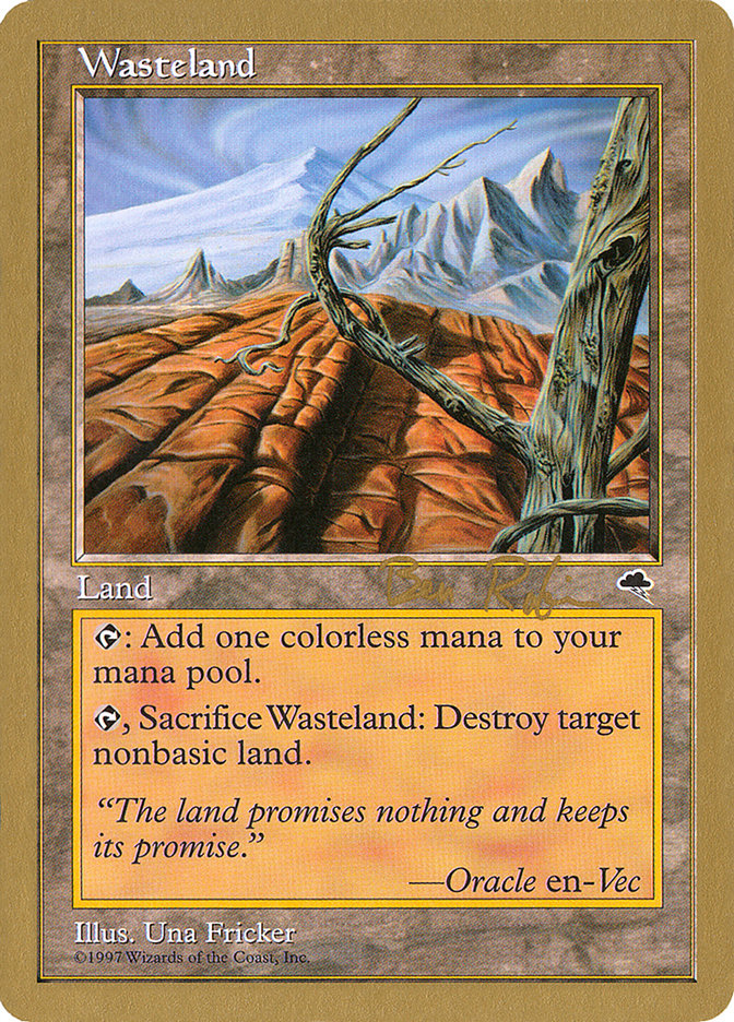 Wasteland (Ben Rubin) [World Championship Decks 1998] | North Game Den