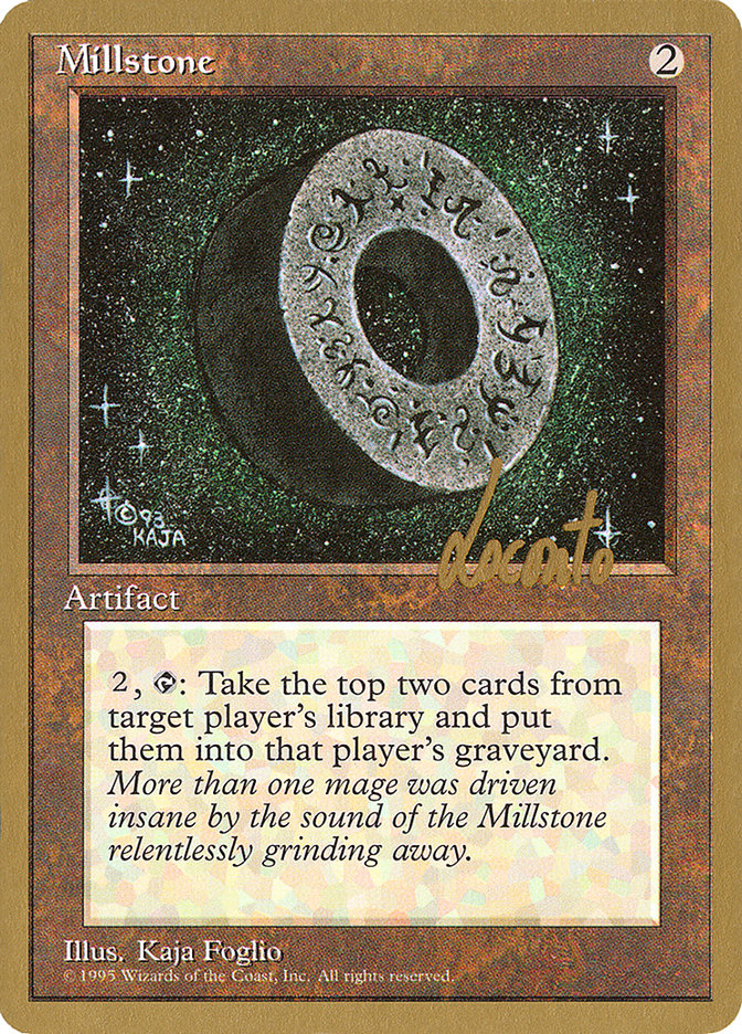 Millstone (Michael Loconto) [Pro Tour Collector Set] | North Game Den
