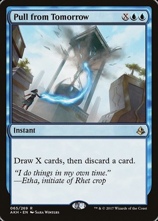 Pull from Tomorrow [Amonkhet] | North Game Den