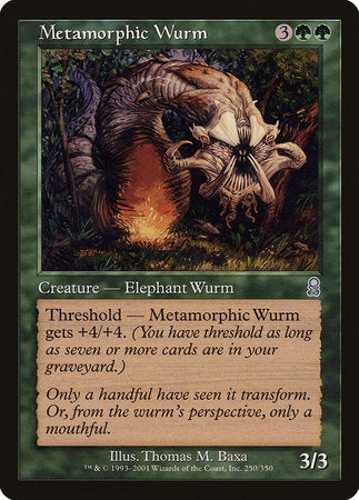 Metamorphic Wurm [Odyssey] | North Game Den