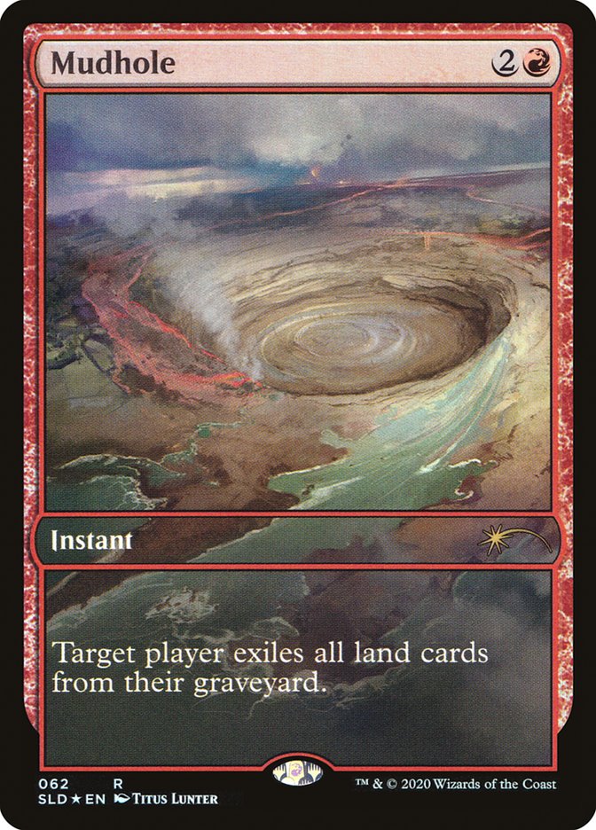 Mudhole [Secret Lair Drop Series] | North Game Den