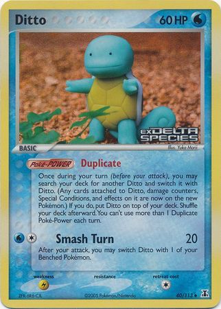 Ditto (40/113) (Stamped) [EX: Delta Species] | North Game Den