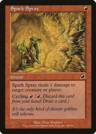 Spark Spray [Scourge] | North Game Den