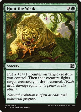Hunt the Weak [Kaladesh] | North Game Den