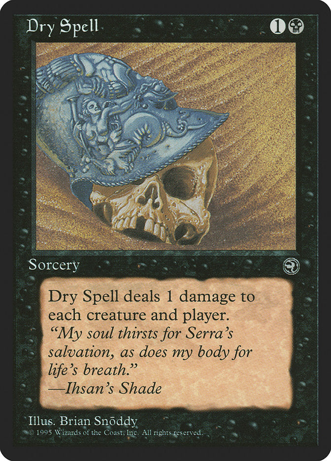 Dry Spell (Ihsan's Shade Flavor Text) [Homelands] | North Game Den