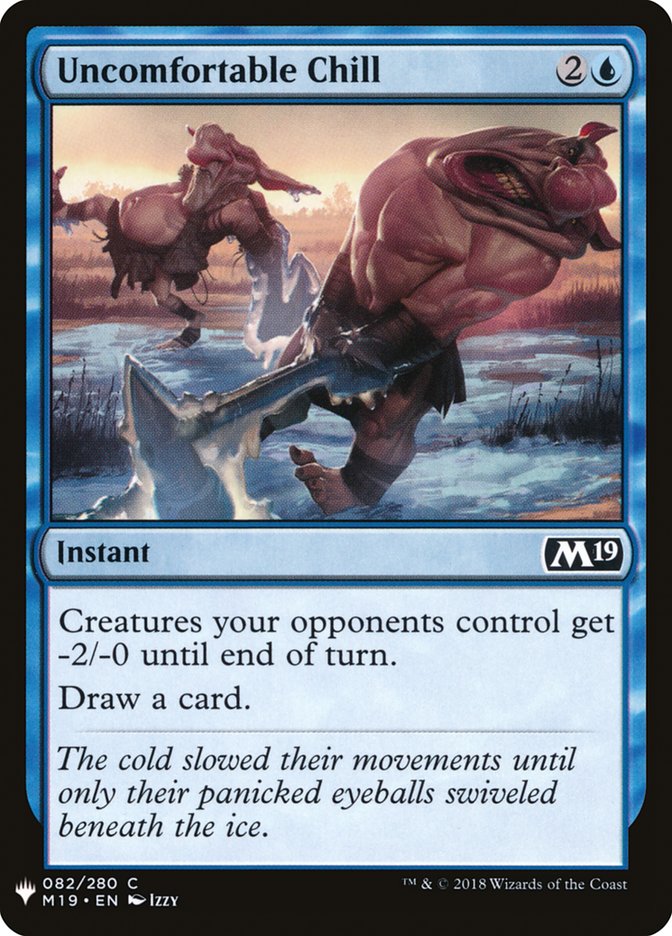 Uncomfortable Chill [Mystery Booster] | North Game Den