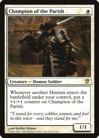 Champion of the Parish [Innistrad] | North Game Den