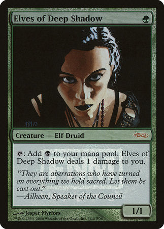 Elves of Deep Shadow [Friday Night Magic 2006] | North Game Den